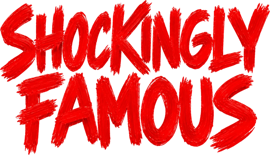 Shockingly Famous